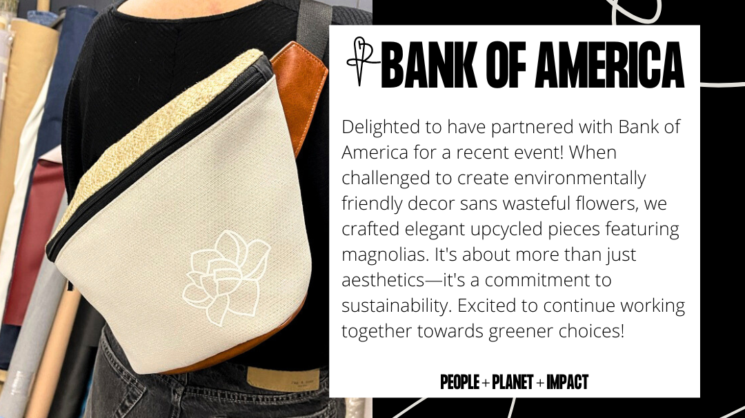 Blossoming Sustainability: Bank of America and Public Thread's Upcycled Magnolia Decor Collaboration